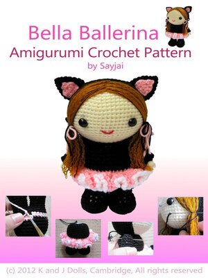 cover image of Bella Ballerina Amigurumi Crochet Pattern
